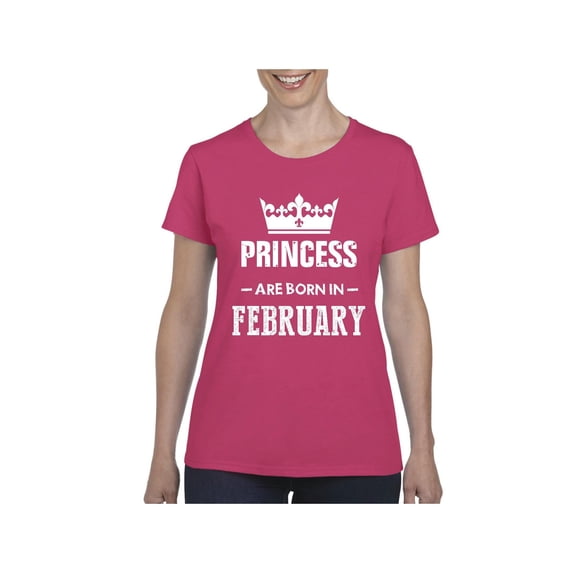 NIB - Women's T-Shirt Short Sleeve - Birthday Gift Princess are Born in February
