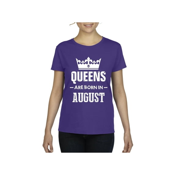 NIB - Women's T-Shirt Short Sleeve - Birthday Gift Queens Are Born in August