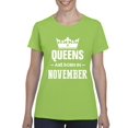 thumbnail image 1 of NIB - Women's T-Shirt Short Sleeve - Birthday Gift Queens Are Born in November, 1 of 5