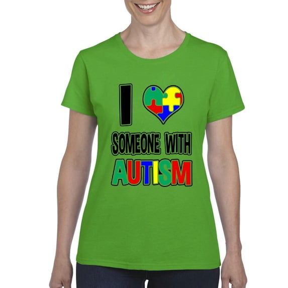 NIB - Women's T-Shirt Short Sleeve - I Love Someone With Autism