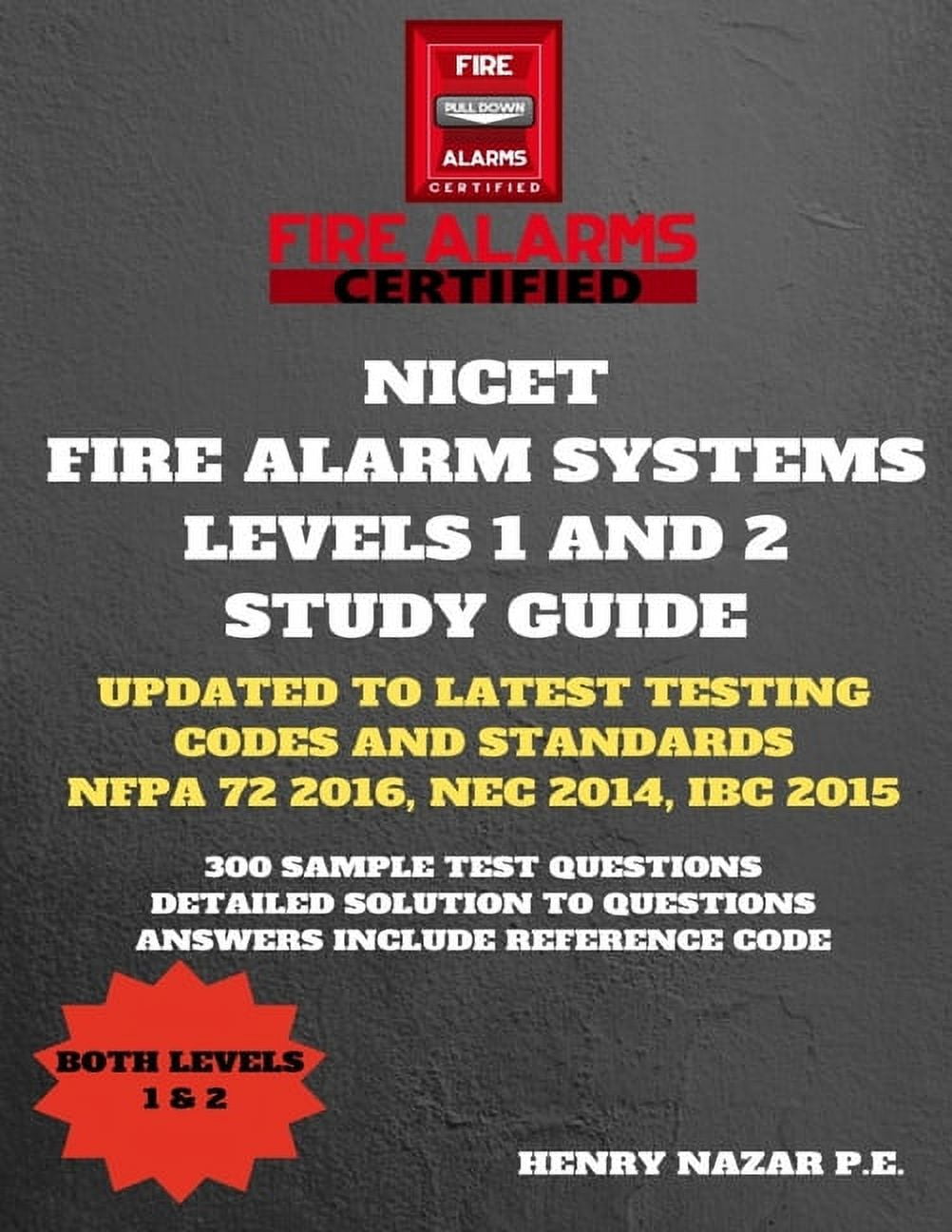 NICET Fire Alarm Systems Levels 1 & 2 Study Guide, (Paperback)