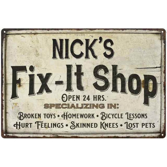 NICK'S Fix-It Shop Sign Grandpa Dad Wall Decor Gift 8x12 Metal 108120006311
