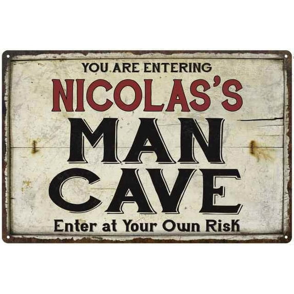 NICOLAS'S Man Cave Sign Rustic 8 x 12 High Gloss Metal 208120035430