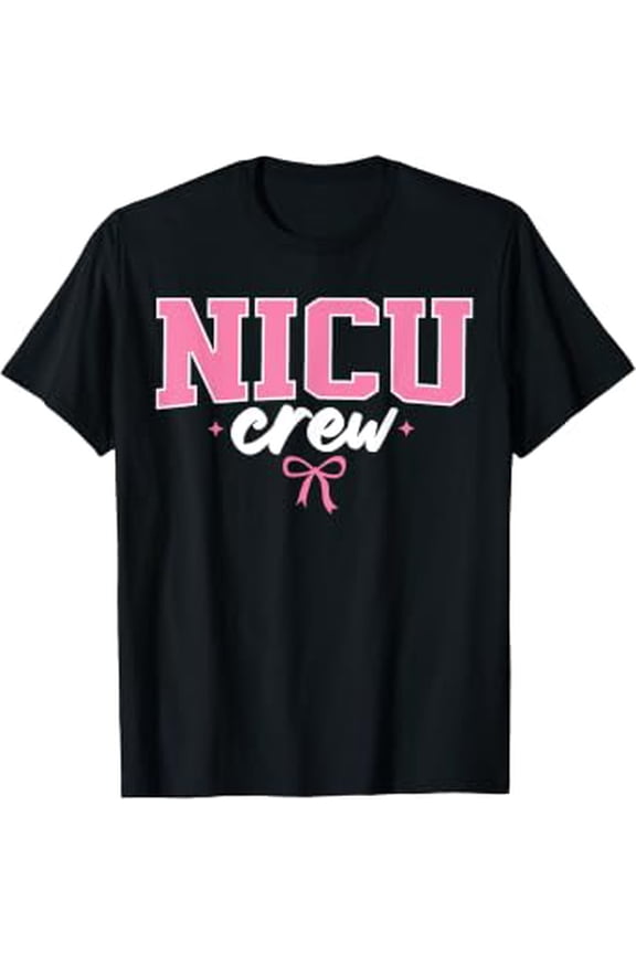 NICU Crew Nurse For Women Neonatal Intensive Care Unit Team T-Shirt