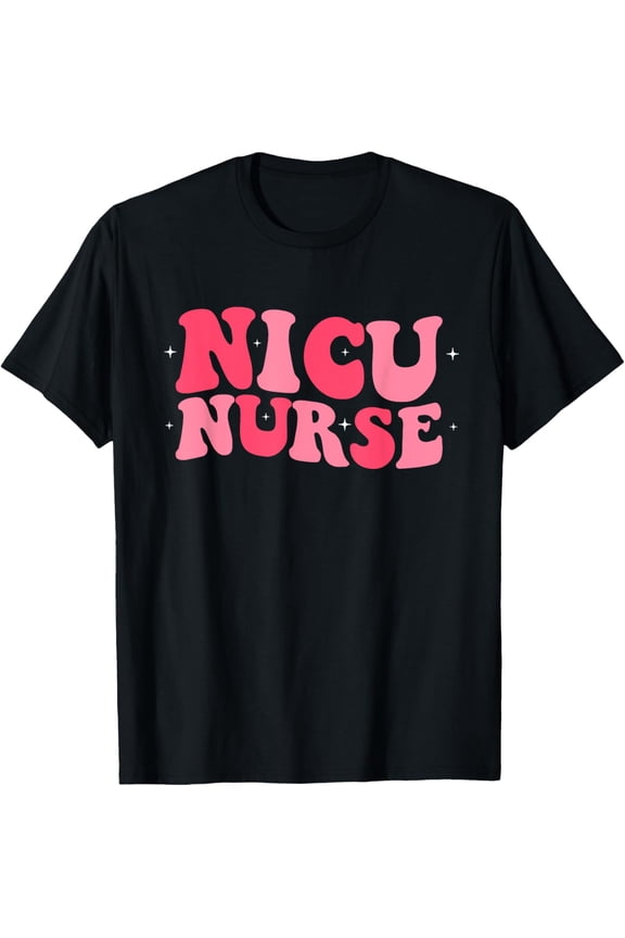 NICU Nurse ICU Groovy Nursing Neonatal Intensive Care Unit T-Shirt mens t shirt，black，women，funny，misfits，men，journey