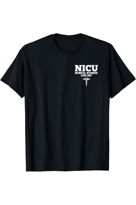 NICU Registered Nurse Intensive Care Unit RN Staff T-Shirt