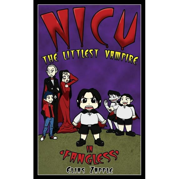 NICU - The Littlest Vampire American-Eng Fangless, Book 1, (Paperback)
