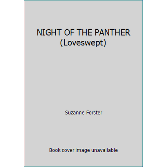 Pre-Owned NIGHT OF THE PANTHER (Loveswept) (Unknown) 0553442163 9780553442168