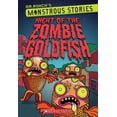 thumbnail image 1 of NIGHT OF THE ZOMBIE GOLDFISH [9780545425544], 1 of 1