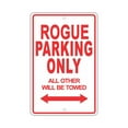 thumbnail image 1 of NISSAN ROGUE Parking Only All Others Will Be Towed Ridiculous Funny Novelty Garage Aluminum Sign 8"x12" Plate, 1 of 1