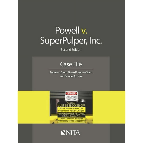 NITA Powell v. SuperPulper, Inc.: Case File, (Paperback)