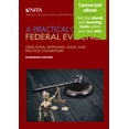 thumbnail image 1 of NITA: Practical Guide to Federal Evidence: Objections, Responses, Rules, and Practice Commentary [Connected Ebook] (Paperback), 1 of 1