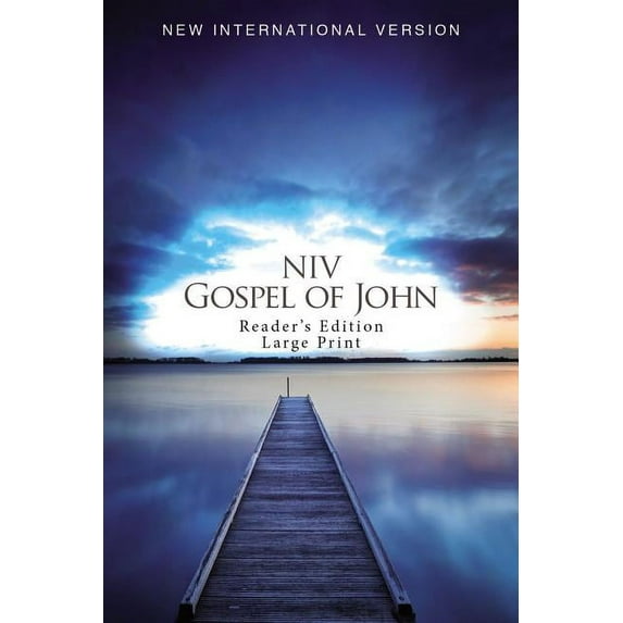 NIV, Gospel of John, Reader's Edition, Large Print, Paperback