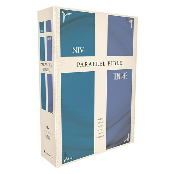 NIV and The Message Side-by-Side Bible: Two Bible Versions Together for Study and Comparison