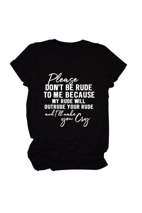 Womens Workout Tops Plus Size Women Blouses Women Please Don'T Be Rude Lettering Print Round Neck Short Sleeve T Shirt Top Women’S Everyday Basic Tees M