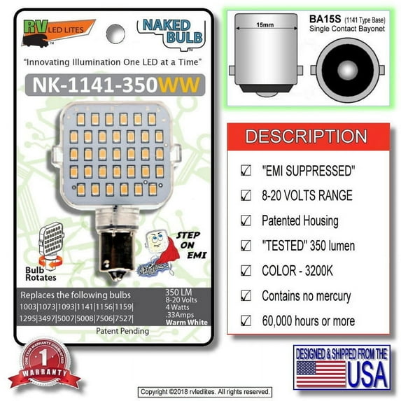 NK-1141-350WW (NAKED BULB) LED Replacement EMI Suppressed Vented Bulb, BA15s - i.e. (1141 Base), 350 Lumen 8-20Volts Warm White