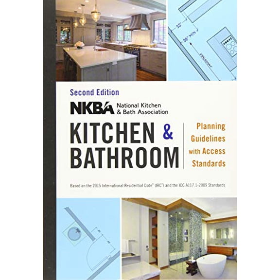 Pre-Owned Nkba Kitchen and Bathroom Planning Guidelines with Access Standards (Spiral-bound) 1119216001 9781119216001