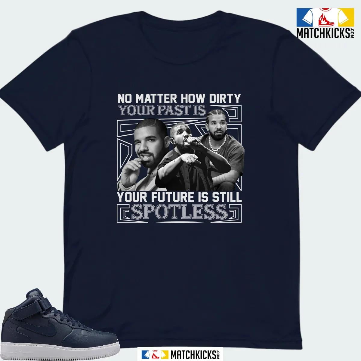 NKLAB AIR FORCE 1 MID WHITE OBSIDIAN SNEAKER MATCHING T SHIRT NO MATTER HOW DIRTY Walmart