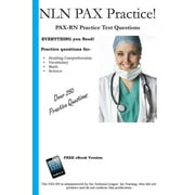 NLN PAX Practice: PAX-RN Practice Test Questions (Paperback)