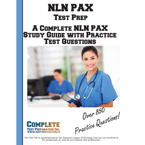 NLN PAX Test Prep: A Complete NLN PAX Study Guide and Practice Test Questions, (Paperback)