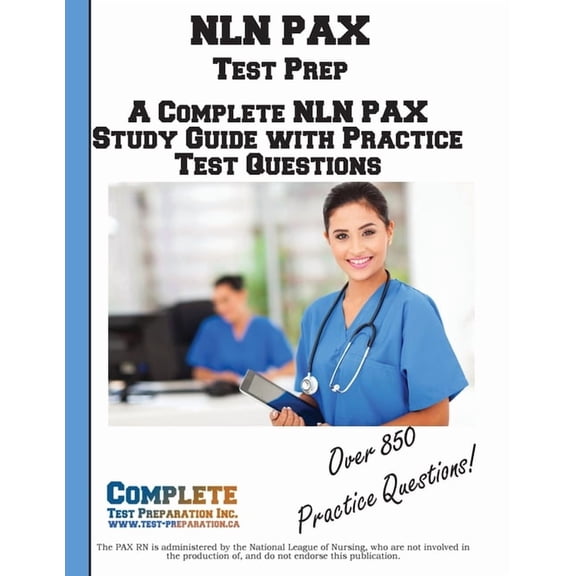 NLN PAX Test Prep: A Complete NLN PAX Study Guide and Practice Test Questions, (Paperback)