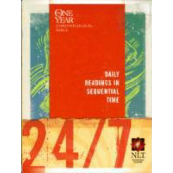 Pre-Owned 24/7: A One Year Chronological Bible (Hardcover) 1414314108 9781414314105