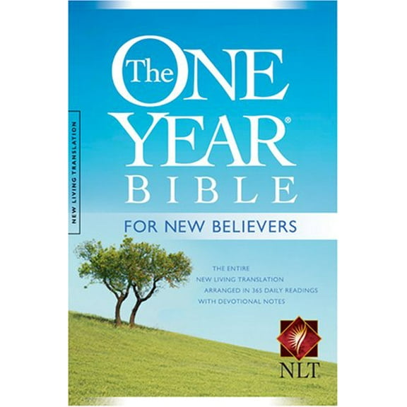 Pre-Owned The One Year Bible for New Believers NLT (Paperback) 1414300743 9781414300740