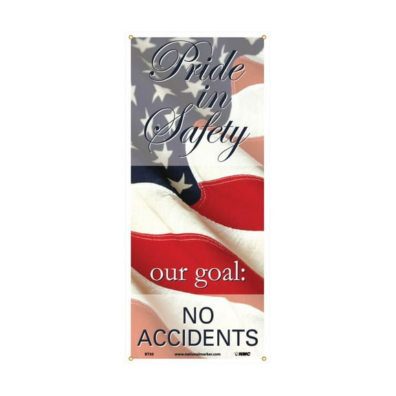 NMC Signs Bt50, Pride In Safety Banner, 60 X 26, Vinyl Banner