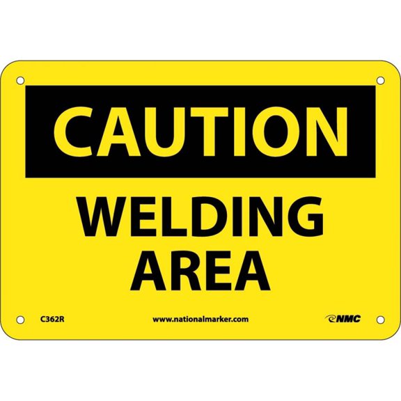 NMC Signs C362R, Caution Welding Area Sign, 7 X 10, Rigid Plastic .050