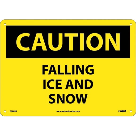 NMC Signs C380Rb, Caution Falling Ice And Snow Sign, 10 X 14, Rigid Plastic .050