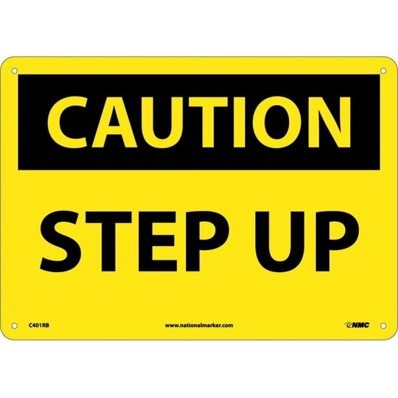 NMC Signs C401Rb, Caution Step Up Sign, 10 X 14, Rigid Plastic .050 ...