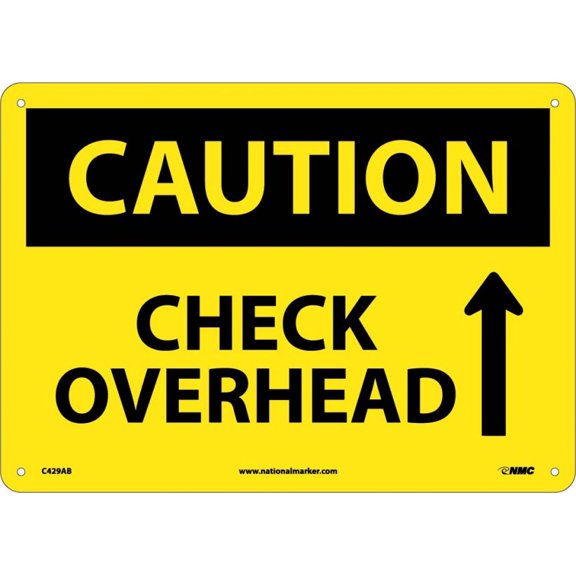 NMC Signs C429Ab, Caution Check Overhead Sign, 10 X 14, Aluminum .040