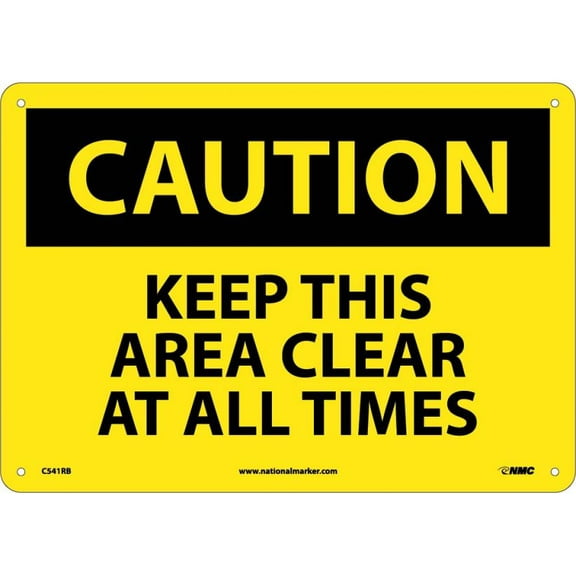 NMC Signs C541Rb, Keep This Area Clear At All Times Sign, 10 X 14, Rigid Plastic .050