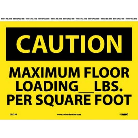 NMC Signs C557Pb, Caution Maximum Floor Loading Sign, 10 X 14, Pressure Sensitive Vinyl .0045