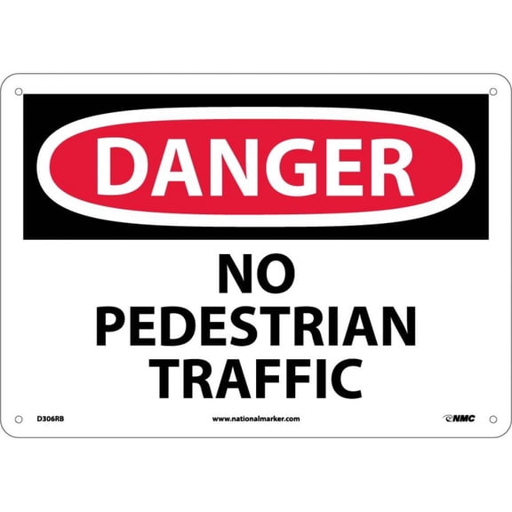 NMC Signs D306Rb, No Pedestrian Traffic Sign, 10 X 14, Rigid Plastic .050