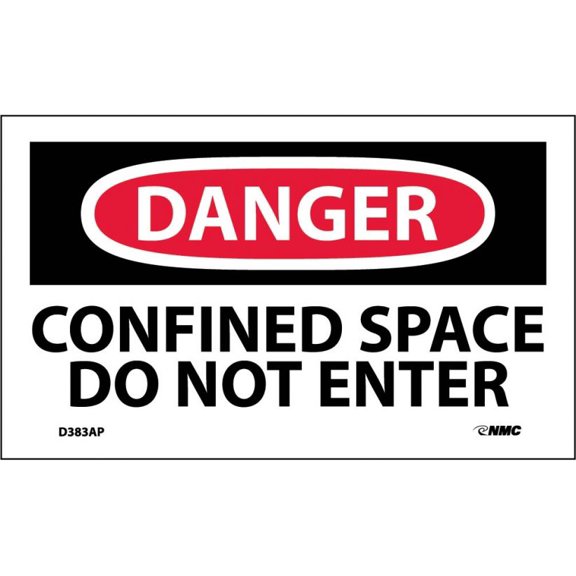 NMC Signs D383Ap, Danger Confined Space Do Not Enter Label, 3 X 5, Pressure Sensitive Vinyl .0045