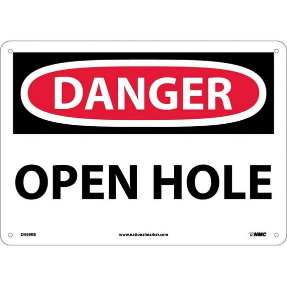 NMC Signs D459Rb, Danger Open Hole Sign, 10 X 14, Rigid Plastic .050