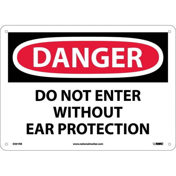 NMC Signs D501Rb, Danger Do Not Enter Without Ear Protection Sign, 10 X 14, Rigid Plastic .050