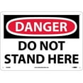 thumbnail image 1 of NMC Signs D506Rb, Danger Do Not Stand Here Sign, 10 X 14, Rigid Plastic .050, 1 of 1