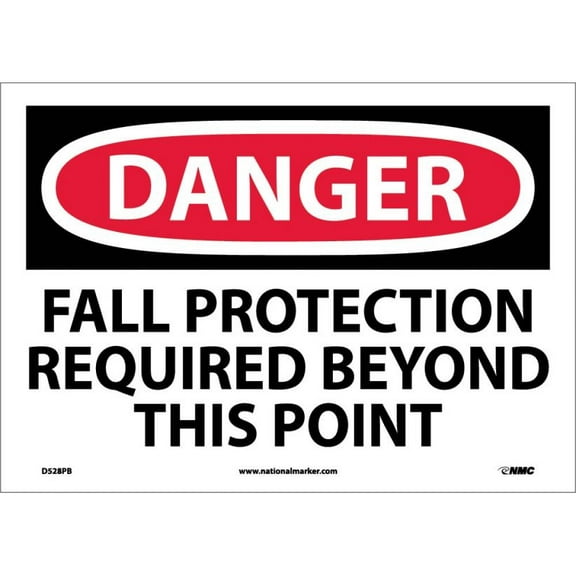 NMC Signs D528Pb, Danger Fall Protection Required Beyond This Point Sign, 10 X 14, Pressure Sensitive Vinyl .0045