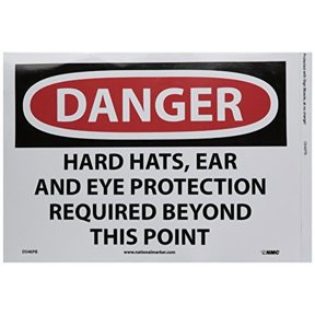 NMC D546PB OSHA Sign, Legend "DANGER - HARD HATS, EAR AND EYE PROTECTION REQUIRED BEYOND THIS POINT", 14" Length x 10" Height, Pressure Sensitive Vinyl, Black/Red on White