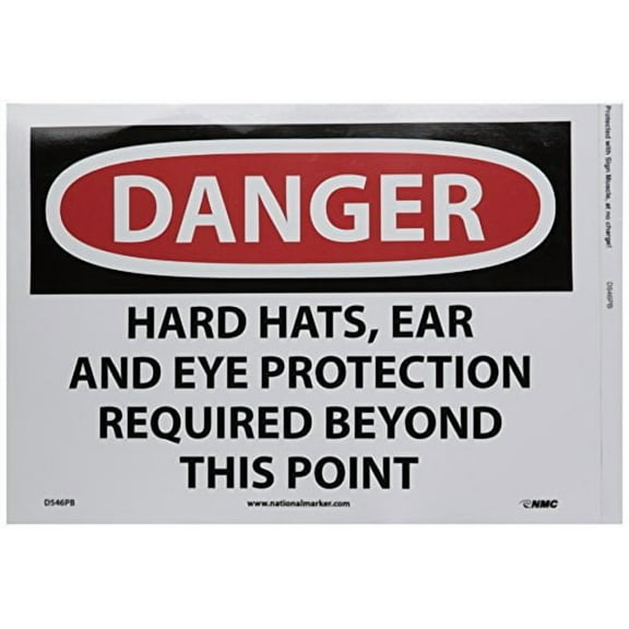 NMC D546PB OSHA Sign, Legend "DANGER - HARD HATS, EAR AND EYE PROTECTION REQUIRED BEYOND THIS POINT", 14" Length x 10" Height, Pressure Sensitive Vinyl, Black/Red on White