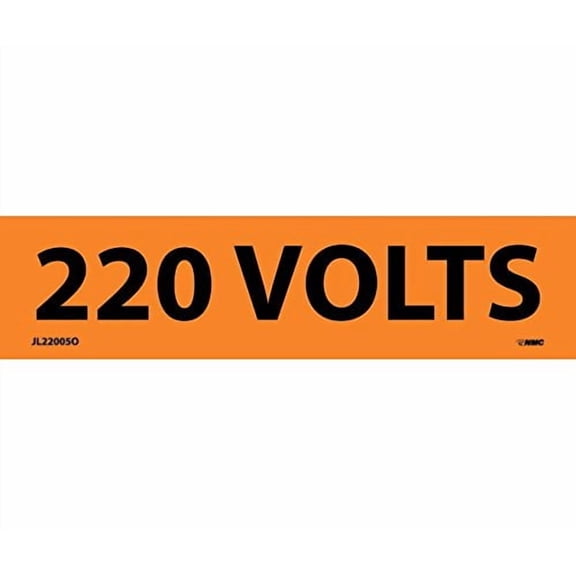 NMC JL22005O Voltage Marker, "220 VOLTS", 4-1/2" Width x 1-1/8" Height, Pressure Sensitive Vinyl, Black on Orange (Pack of 25)