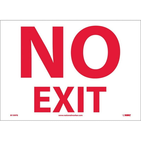 NMC Signs M199Pb, No Exit Sign, 10 X 14, Pressure Sensitive Vinyl .0045