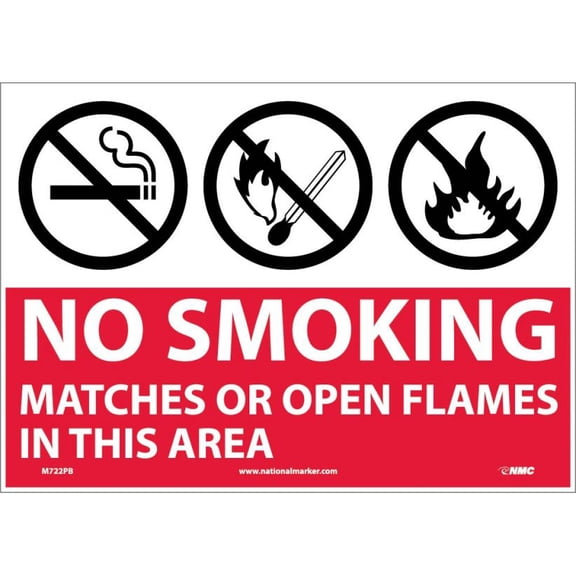 NMC Signs M722Pb, No Smoking Matches Or Open Flames In This Area Sign, 10 X 14, Pressure Sensitive Vinyl .0045
