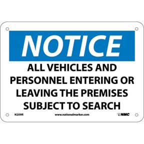 NMC Signs N209R, Notice Subject To Search Sign, 7 X 10, Rigid Plastic .050