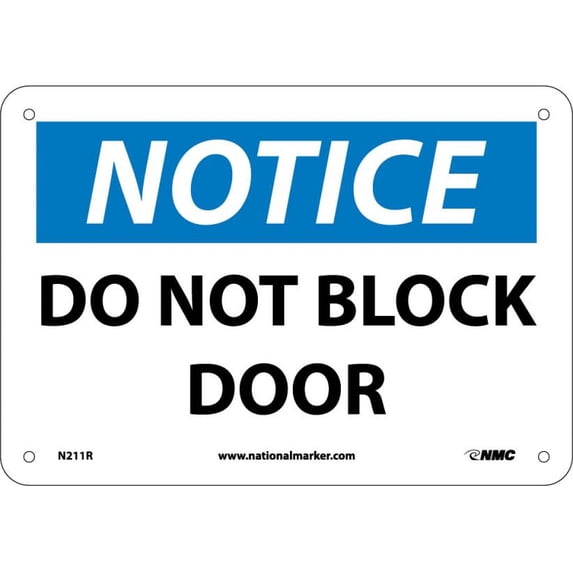 NMC Signs N211R, Notice Do Not Block Door Sign, 7 X 10, Rigid Plastic .050