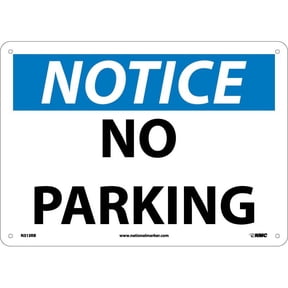 NMC Signs N313Rb, No Parking Sign, 10 X 14, Rigid Plastic .050