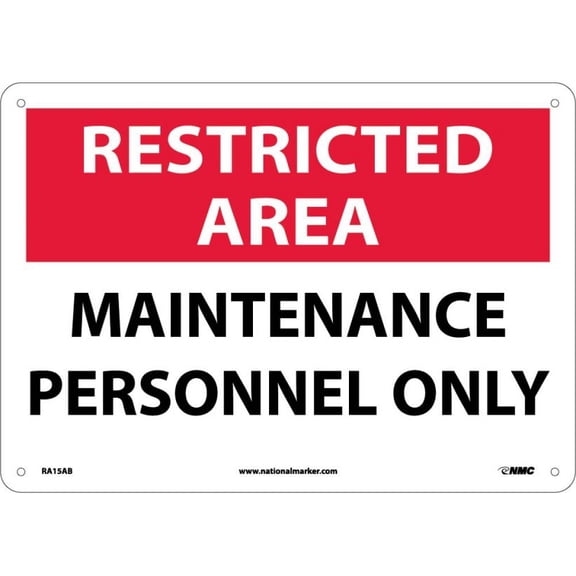 NMC Signs Ra15Ab, Restricted Area Maintenance Personnel Only Sign, 10 X 14, Aluminum .040