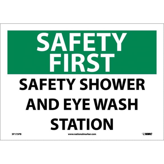 NMC Signs Sf175Pb, Safety First Safety Shower And Eye Wash Station Sign, 10 X 14, Pressure Sensitive Vinyl .0045